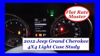 2012 Jeep Grand Cherokee 4X4 Light Case Study