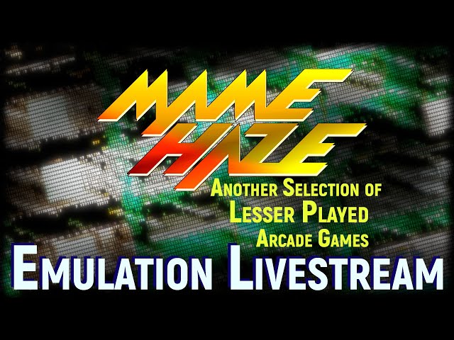 order mame様　② Nov. MAME Stream #10 - Another Selection of Lesser Played Arcade