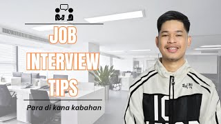 Job Interview Tips (2024) - Para di kana kabahan | Call Center, Virtual Assistant, Fast food atbp. by Darrell FreeTalks 728 views 3 months ago 8 minutes, 48 seconds