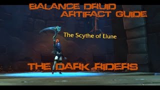 [Quest 40838] - The Dark Riders {Balance Artifact Scenario}