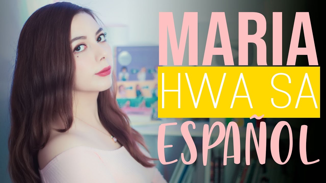 Hwa Sa ♥ Maria ♥ Cover Español by Mishi