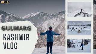 gulmarg || kashmir gulmarg snowfall || gulmarg in winter 2024⛄️|| vlog - 3 || Eq - 4