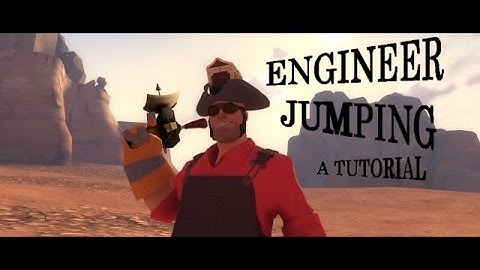 Sentry Jumping tutorial: Rocket, Turret, "Trapping"