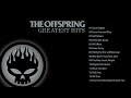 Download Mp3 The Offspring: Greatest Hits [Full Album]