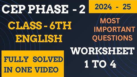 pseb class 6th english CEP phase 2 worksheet 1 to 4 fully solved #solved #worksheet #pseb #solution
