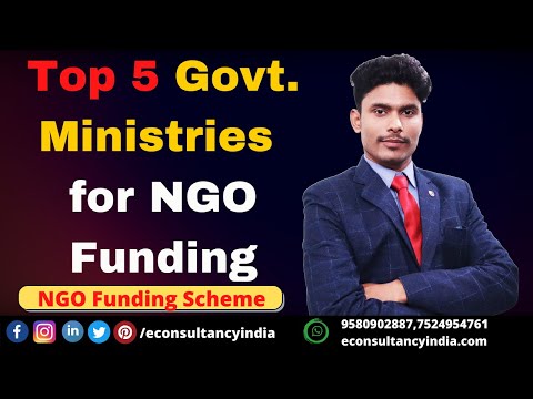 Top 5 Govt. Ministries for NGO Funding/Grants - 2021 Latest Updates - Prakhar Sharma Sir