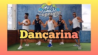 Dançarina - Pedro Sampaio Ft. MC Pedrinho - Coreografia #MeuSwingão #dança #dançarina #verão2022