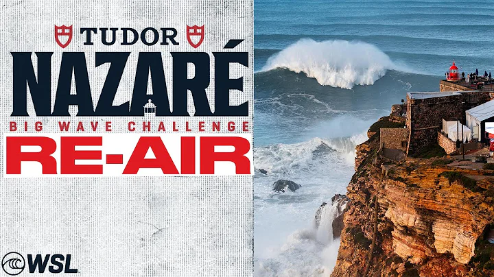 🔴 RE-AIR  - TUDOR Nazaré Big Wave Challenge - 2025/2026