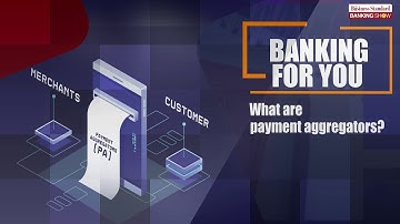 TBS,  What are payment aggregators?