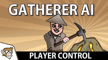 Player Control - Simple AI Resource Gatherer (Unity Tutorial)