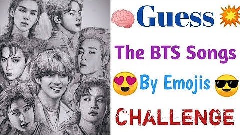🧠Guess💥 The BTS song 😍 by emojis😎 || Challenge