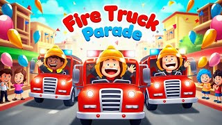 Fire Truck Parade Song Fun & Exciting Firefighter Song For Kids & Toddlers