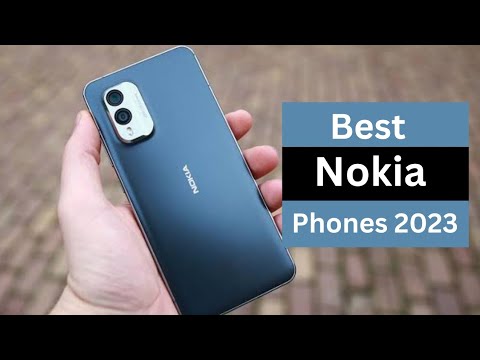 Best Nokia Phones 2023