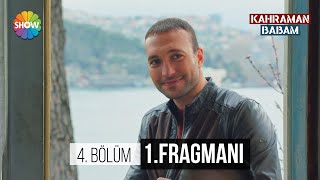 Kahraman Babam 4 Bölüm 1 Fragmanı Baba Gitme Yardım Et