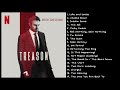 Treason OST | Soundtrack from the Netflix Series