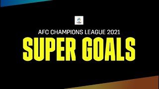 【SUPER GOALS】オルンガ、ダミアン、シュヴィルツォクetc...ACLのスーパーゴールを振り返る｜AFCチャンピオンズリーグ｜2021