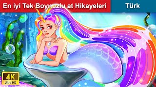 En iyi Tek Boynuzlu at Hikayeleri | En İyi Masallar | @WOAFairyTalesTurkish