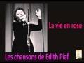 Edith piaf   la vie en rose