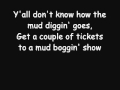 Mud Diggers-Colt Ford (With lyrics)