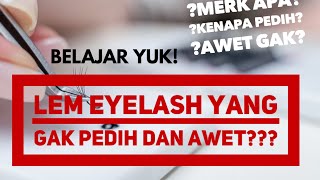 Recomend lem eyelash extension yang super awet