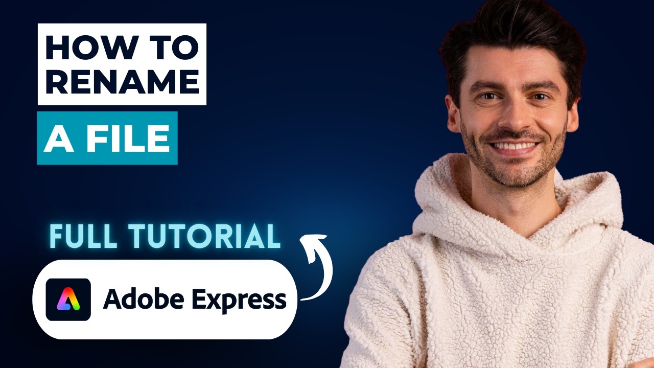 How to Rename a File in Adobe Express [2026 Full Guide] - YouTube