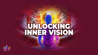 Unlocking Inner Vision: Third Eye Chakra Resonance | 963hz Pure Tone | Awaken Your Higher Intuition