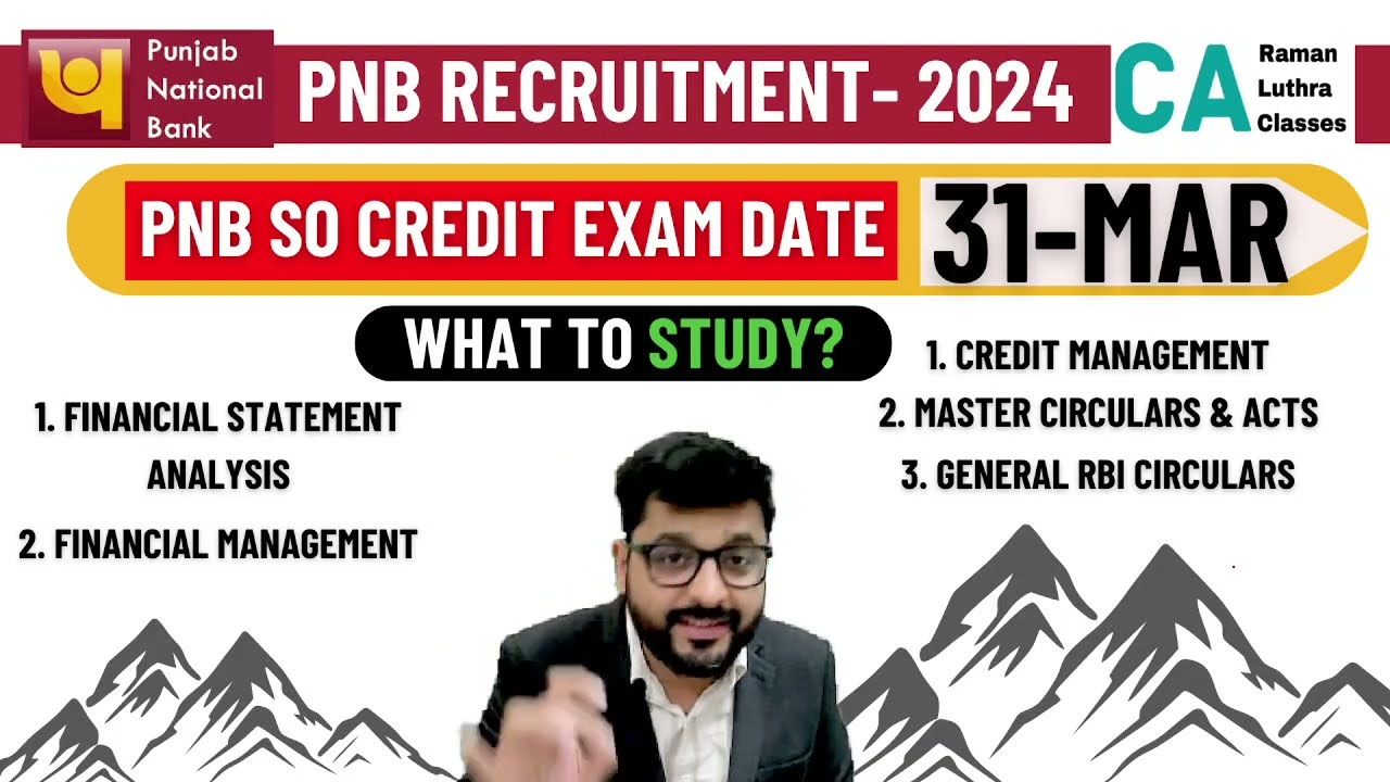PNB SO Credit 2024 | EXPECTED EXAM DATE | How to use LAST 22 DAYS ? |