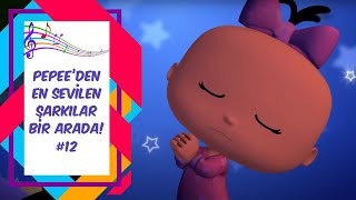 Pepeeden En Sevilen Şarkılar Bir Arada Düşyeri