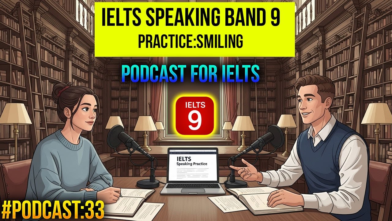IELTS Speaking Part 1 Smiling Practice | Band 9 Model Answers | IELTS ...