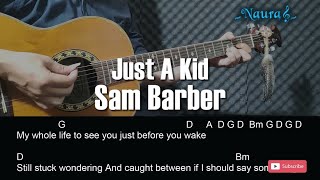 Sam Barber - Just A Kid Guitar Chords Lyrics