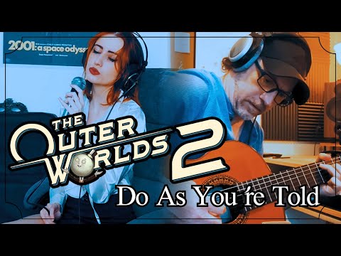 Do As You're Told // The Outer Worlds 2 OST by original singer & composer