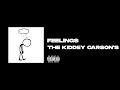 THE KIDDEY CARSON&#39;S - Feelings (Instrumental)