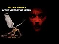 Fallen angels        fallen angels  the greatest mystery of the bible 