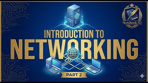 Introduction to Networking