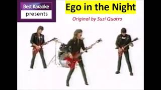 BEST KARAOKE   Ego in the Night  - Suzi Quatro