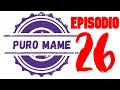 Puro MaMe EP.26 DESIGUALDAD Y POLEMICA