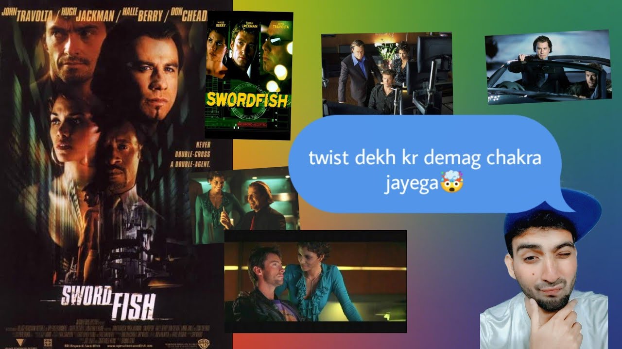 swordfish Hindi movie review starting Hugh Jackman, Halle berry and