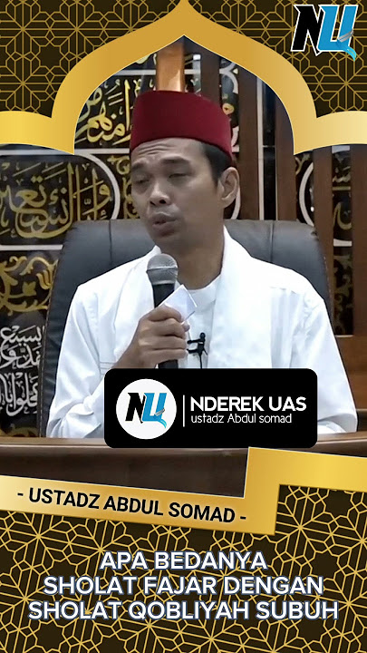 Apa Bedanya Sholat Fajar Dengan Sholat Qobliyah Subuh | Ustadz Abdul Somad