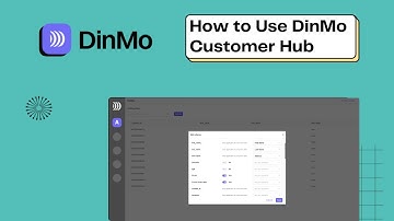How to use DinMo Customer Hub