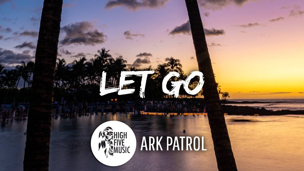 CapCut_let go ark patrol letra em português