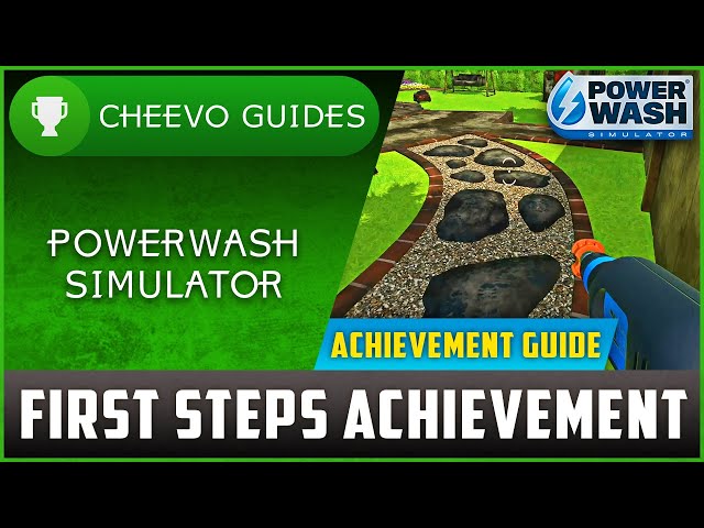 First Steps achievement in PowerWash Simulator