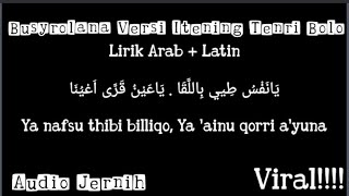 SHOLAWAT VIRAL!!! Busyrolana Versi Itaning Tenri Bolo_Lirik Arab   Latin__Audio Jernih