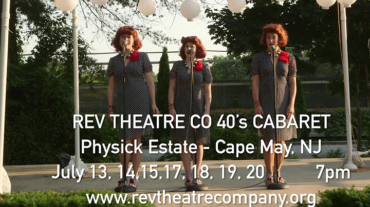 REV THEATRE CO 40's CABARET