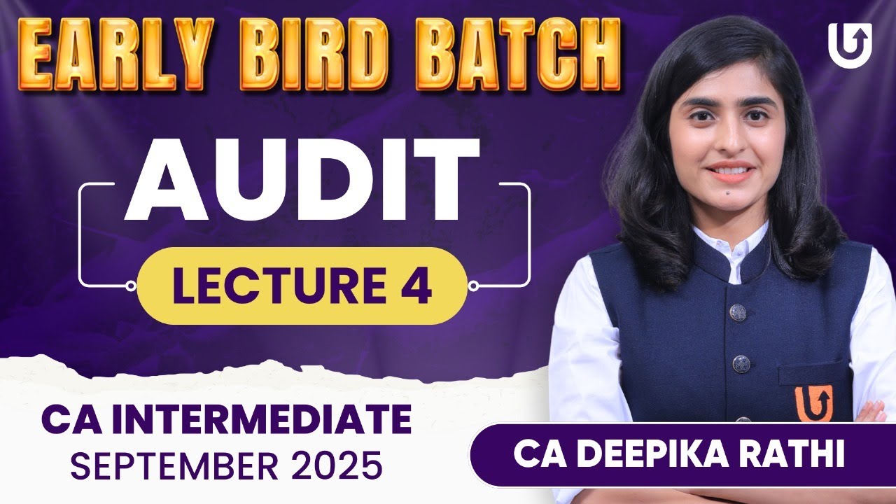 CA Inter Audit | CA Inter Sep 25 | Chapter1 | Early Bird Batch | Lec 4 ...