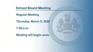 FCPS School Board Meeting 3-5-20