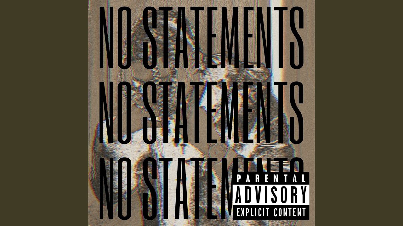 Watch No Statements on YouTube Watch No Statements on YouTube