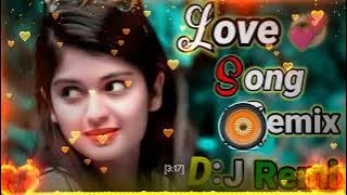 roop salona tera dekh ke || hindi dj song love remix songs