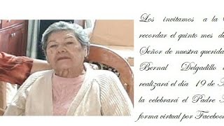 Misa Mami Antuquita, 5 meses de su partida al señor 🙏