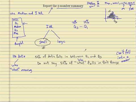 5 number summary, more on IQR