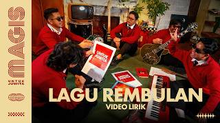 Magis  Lagu Rembulan  Lirik Rasmi